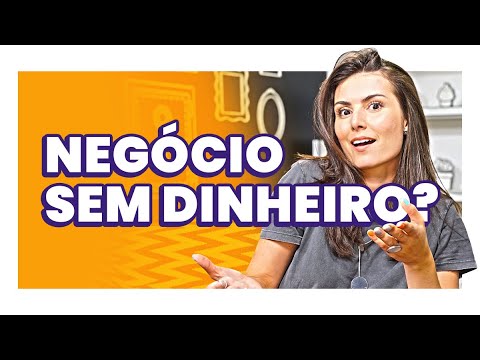COMO COMEÇAR UM NEGÓCIO DO ZERO E SEM DINHEIRO? #QuarenteneComAMePoupe