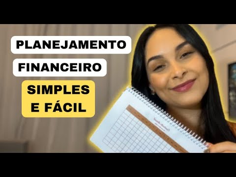 10 PASSOS para um PLANEJAMENTO FINANCEIRO FÁCIL E SIMPLES | MINIMALISMO, EDUCAÇÃO FINANCEIRA